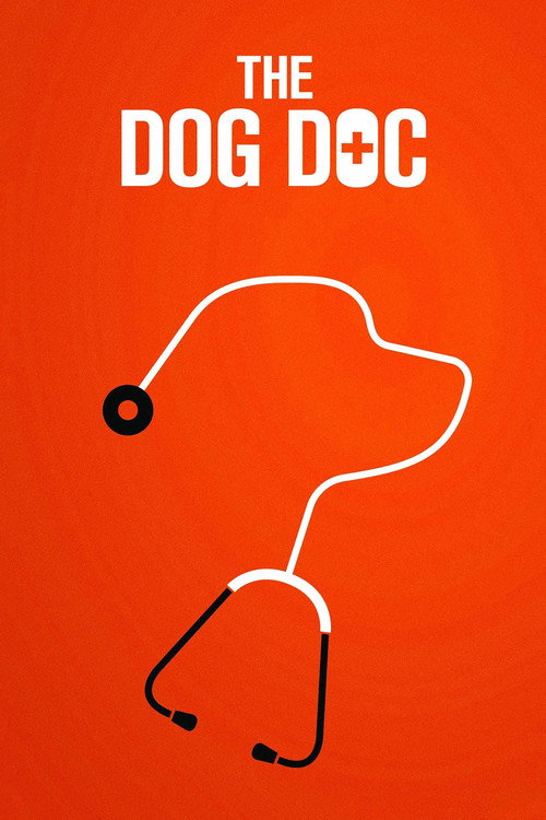 Постер фильма «The Dog Doc»