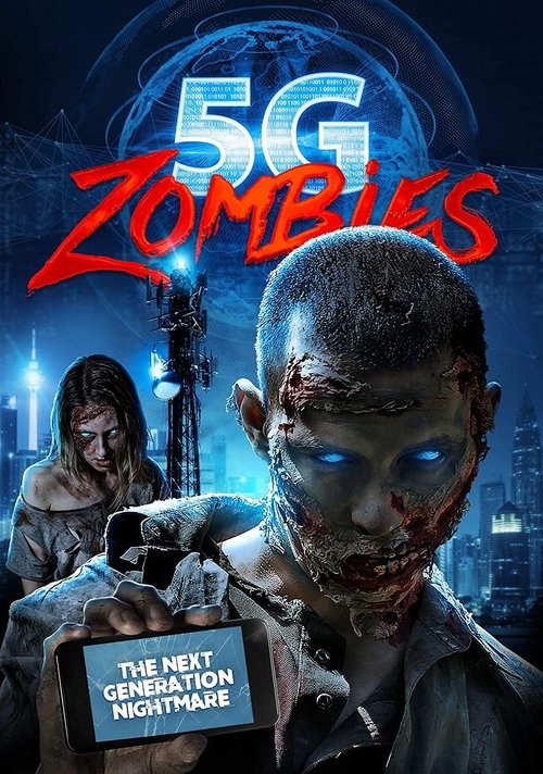 Постер фильма «5G Zombies»