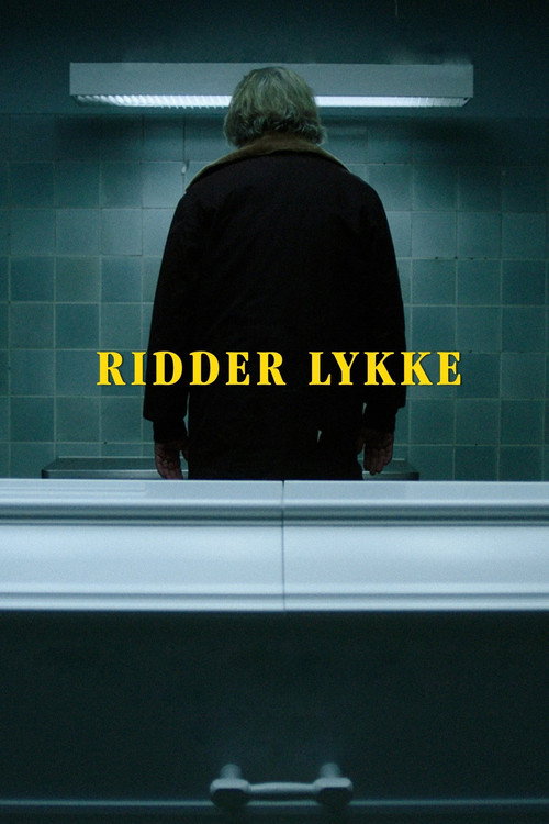 Постер фильма «Ridder Lykke»