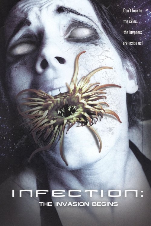 Постер фильма «Infection: The Invasion Begins»