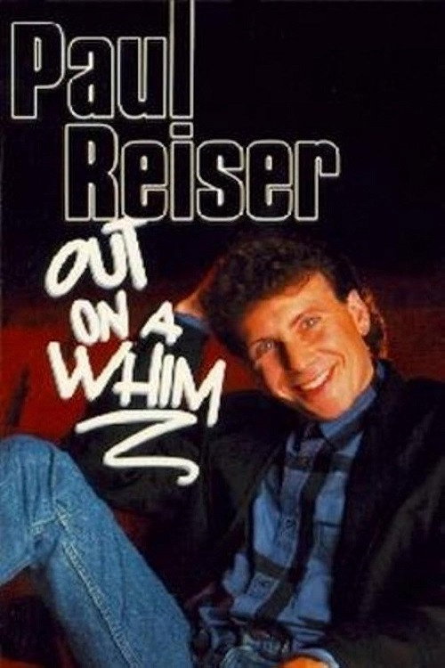Постер фильма «Paul Reiser: Out on a Whim»
