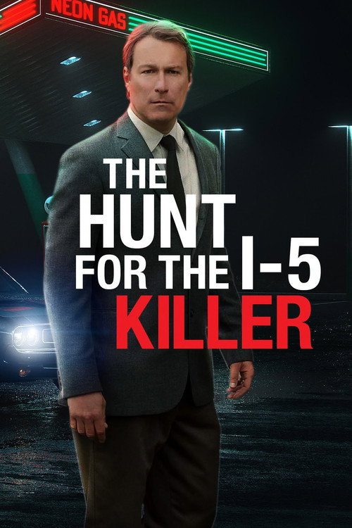 Постер фильма «The Hunt for the I-5 Killer»