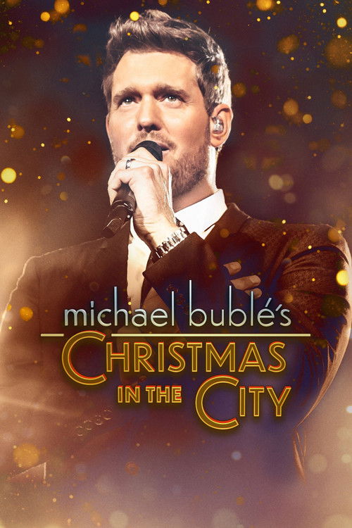 Постер фильма «Michael Bublé's Christmas in the City»