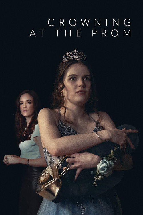 Постер фильма «Crowning at the Prom»