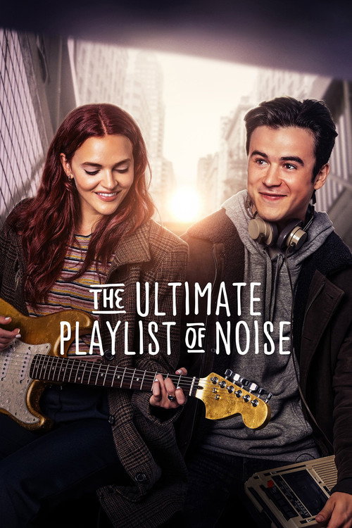 Постер фильма «The Ultimate Playlist of Noise»