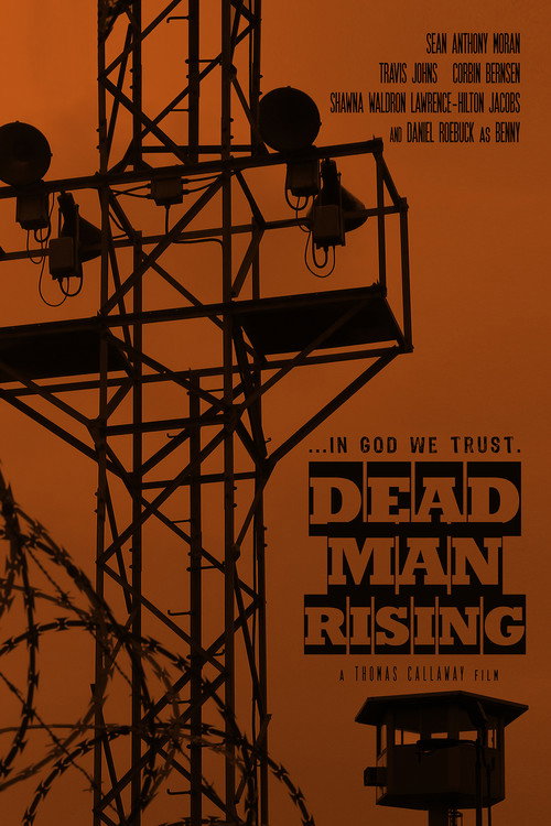 Постер фильма «Dead Man Rising»
