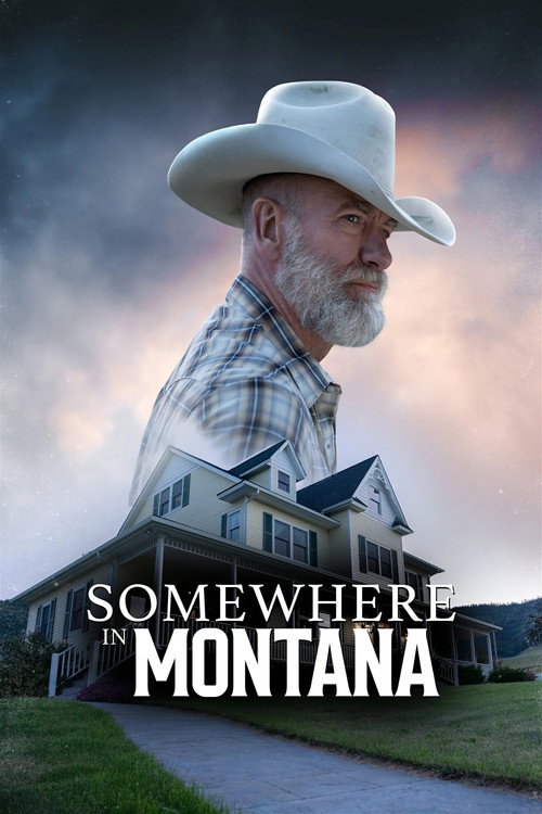 Постер фильма «Somewhere in Montana»