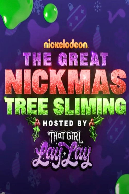 Постер фильма «The Great Nickmas Tree Sliming»