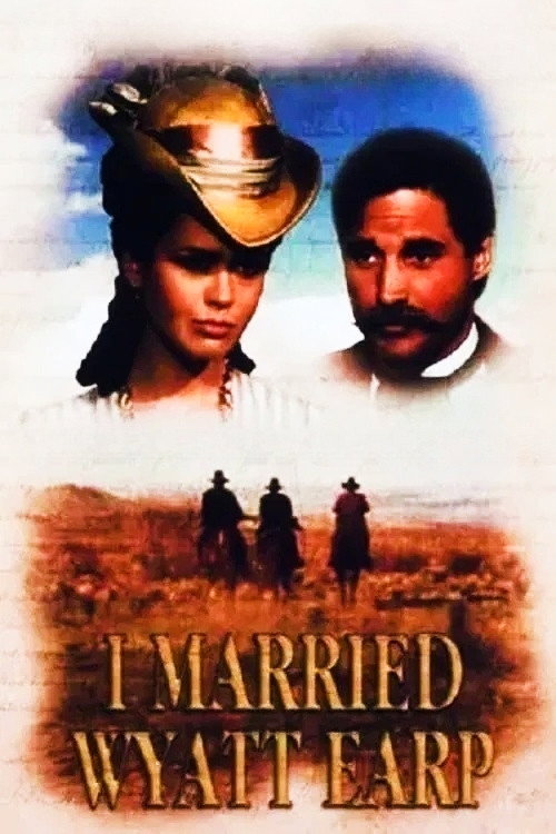 Постер фильма «I Married Wyatt Earp»