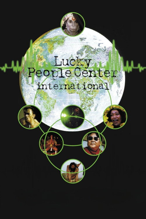 Постер фильма «Lucky People Center International»