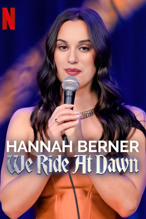Постер фильма «Hannah Berner: We Ride at Dawn»