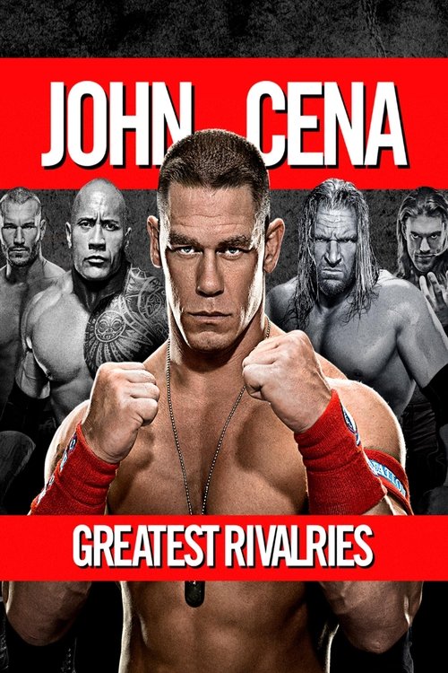 Постер фильма «John Cena's Greatest Rivalries»