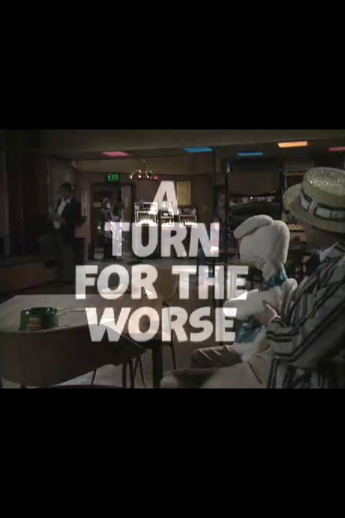 Постер фильма «A Turn for the Worse»