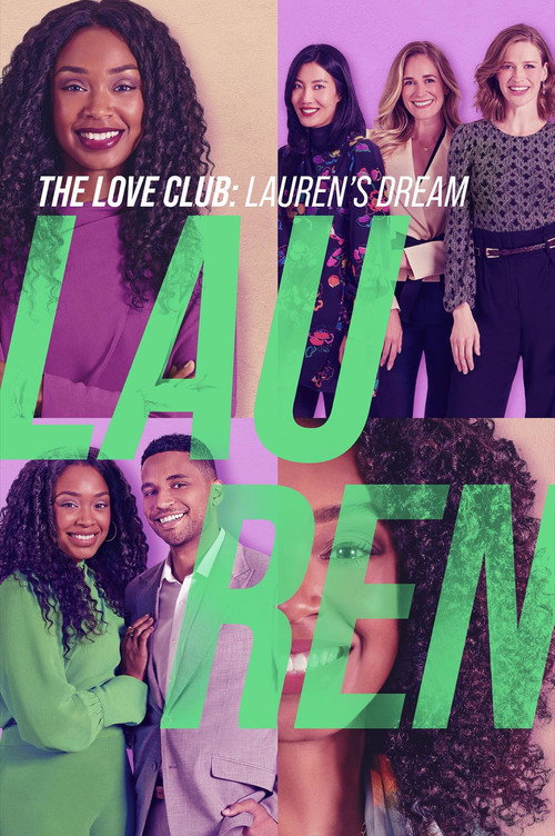 Постер фильма «The Love Club: Lauren’s Dream»
