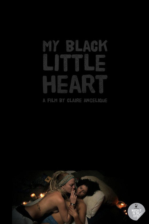 Постер фильма «My Black Little Heart»