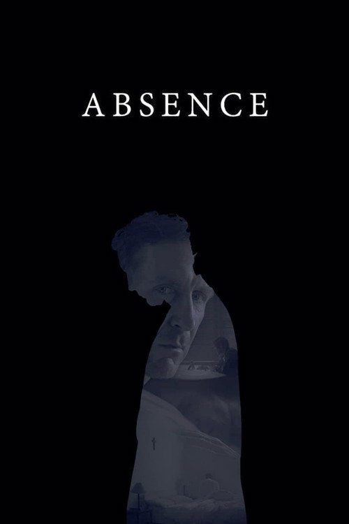 Постер фильма «Absence»