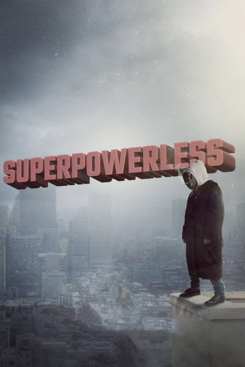 Постер фильма «Superpowerless»
