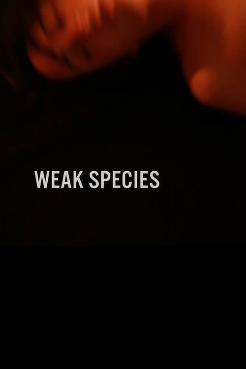 Постер фильма «Weak Species»