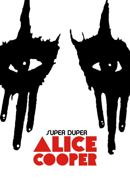 Постер фильма «Super Duper Alice Cooper»