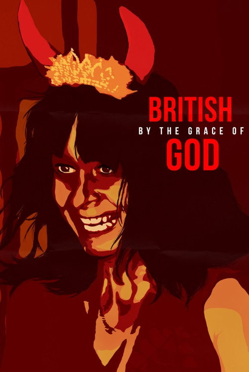 Постер фильма «British by the Grace of God»