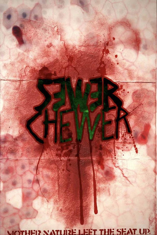 Постер фильма «Sewer Chewer»