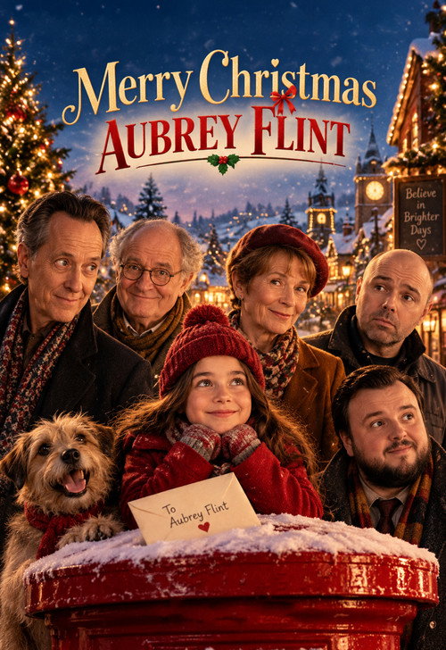 Постер фильма «Merry Christmas Aubrey Flint»