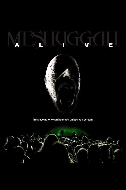Постер фильма «Meshuggah: Alive»