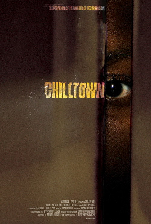 Постер фильма «Chilltown»
