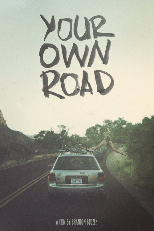 Постер фильма «Your Own Road»