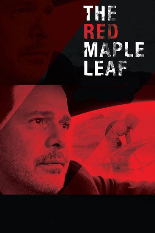 Постер фильма «The Red Maple Leaf»