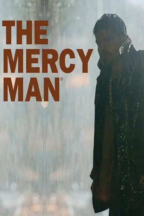 Постер фильма «The Mercy Man»