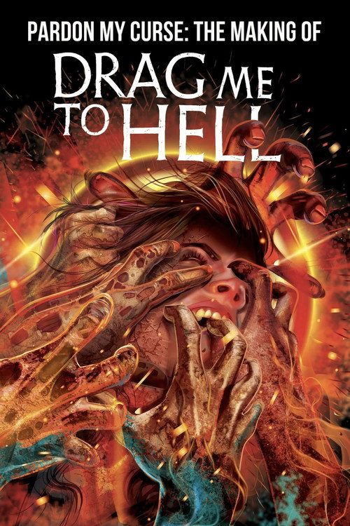 Постер фильма «Pardon My Curse: The Making of Drag Me to Hell»
