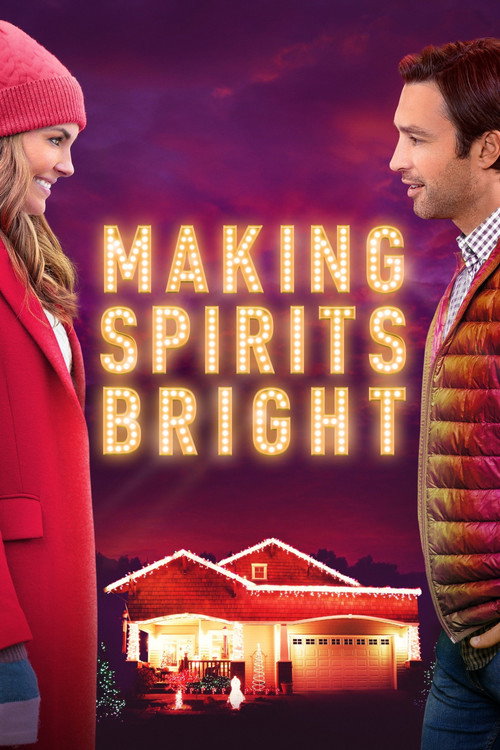 Постер фильма «Making Spirits Bright»
