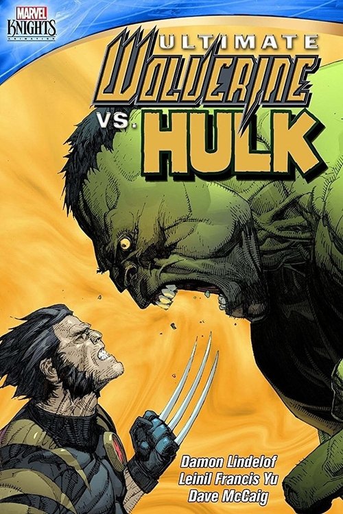 Постер фильма «Ultimate Wolverine vs. Hulk»