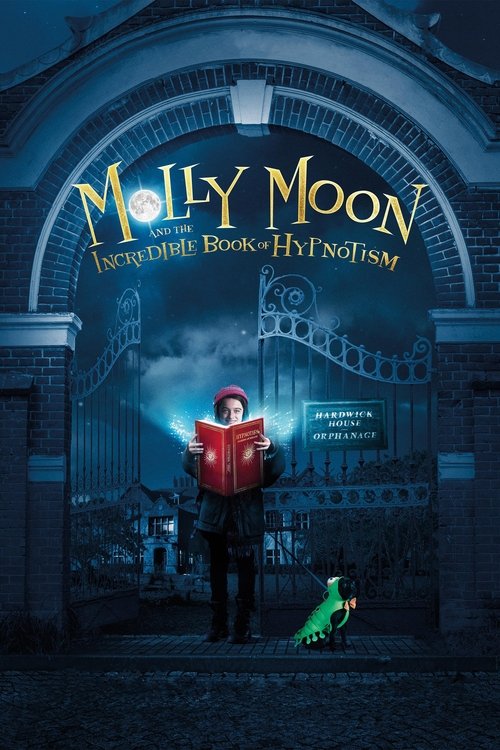 Постер фильма «Молли Мун и волшебная книга гипноза»