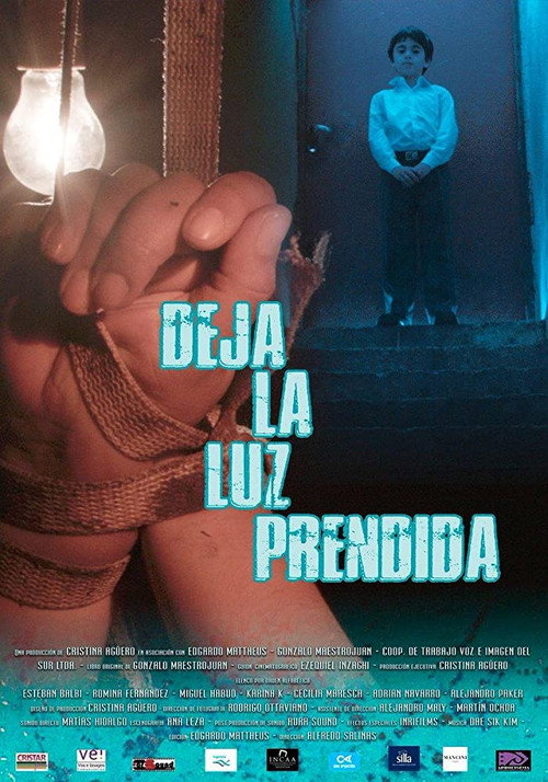 Постер фильма «Deja la luz prendida»
