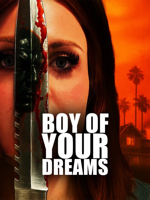 Постер фильма «Boy of Your Dreams»
