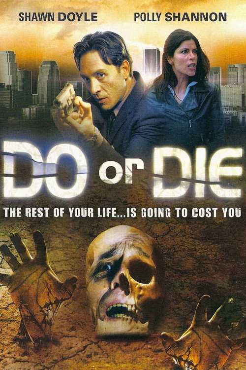 Постер фильма «Do or Die»