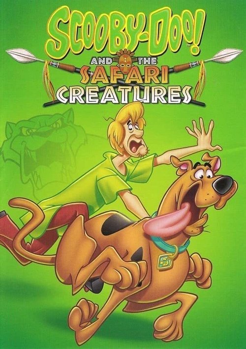 Постер фильма «Scooby-Doo! and the Safari Creatures»