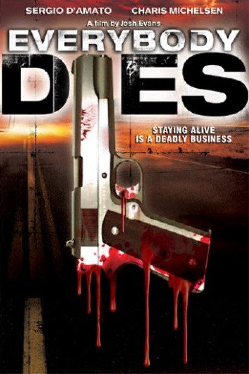 Постер фильма «Everybody Dies»