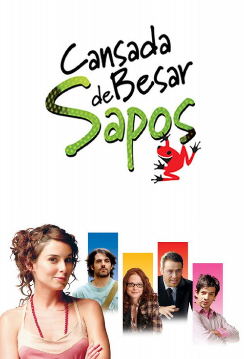 Постер фильма «Cansada de besar sapos»