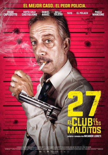 Постер фильма «27: El club de los Malditos»