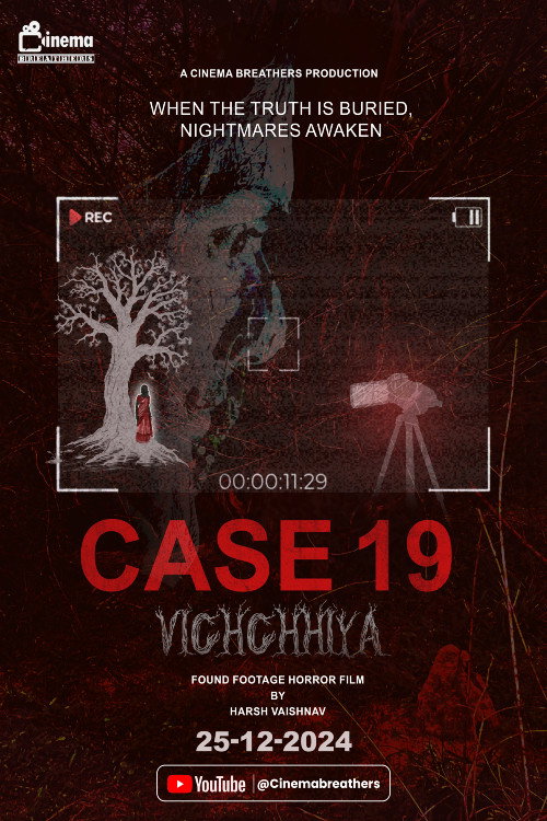 Постер фильма «Case 19: Vichchhiya»