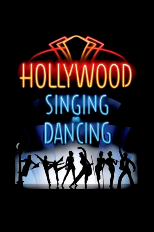 Постер фильма «Hollywood Singing and Dancing: A Musical History»