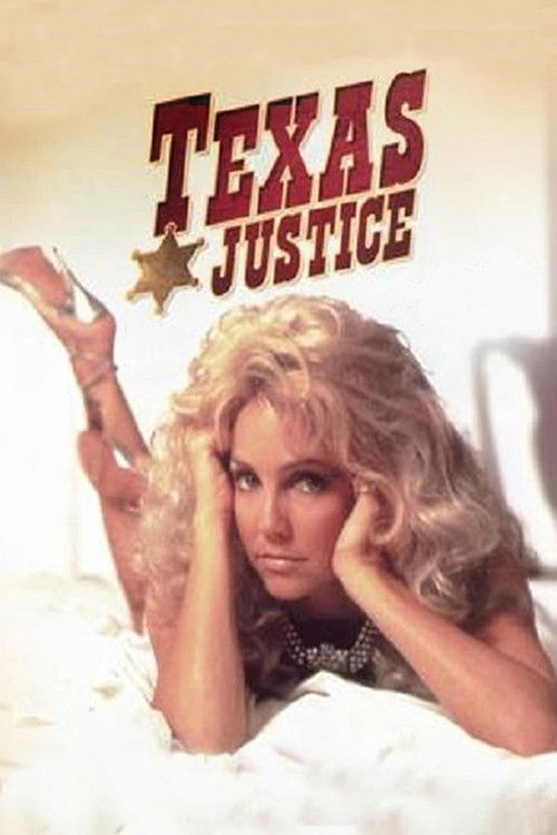Постер фильма «Texas Justice»