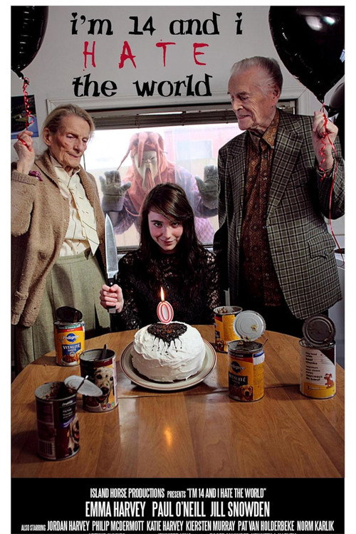 Постер фильма «I'm 14 and I Hate the World»