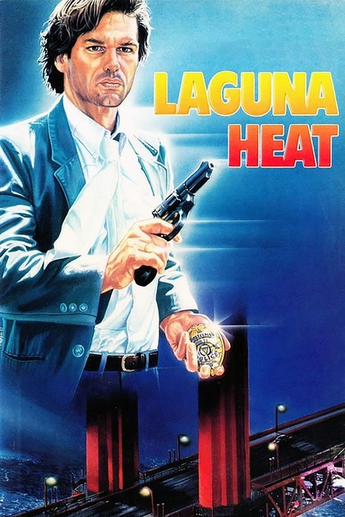 Постер фильма «Laguna Heat»