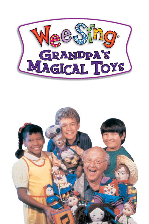 Постер фильма «Wee Sing: Grandpa's Magical Toys»