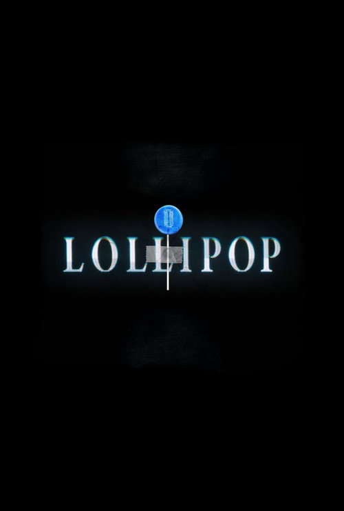 Постер фильма «Take This Lollipop»
