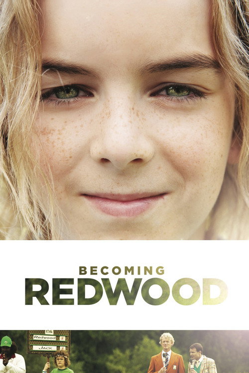 Постер фильма «Becoming Redwood»